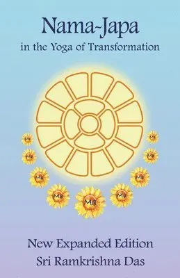 Nama-Japa - In The Yoga of Transformation