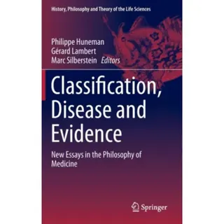 Classification, Disease and Evidence