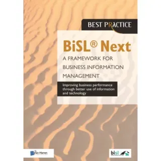 BiSL Next - A Framework for Business Information Management