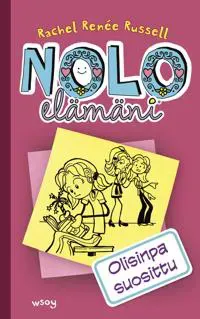 Nolo elämäni: Olisinpa suosittu