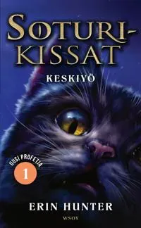 Soturikissat: Uusi profetia 1: Keskiyö