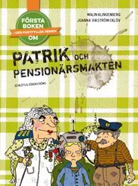 Patrik och Pensionärsmakten