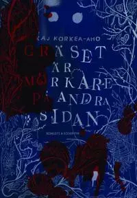 Gräset är mörkare på andra sidan