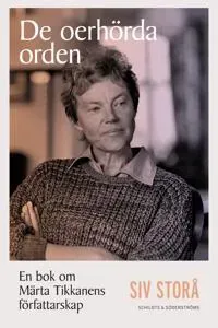 De oerhörda orden