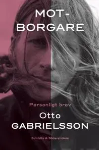 Motborgare : personligt brev