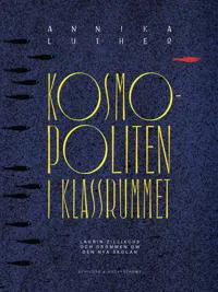 Kosmopoliten i klassrummet