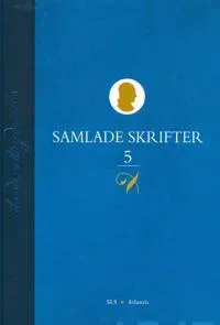 Samlade skrifter Band 5