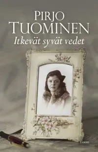 Itkevät syvät vedet