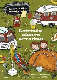 Leirintäalueen arvoitus. Lasse-Maijan etsivätoimisto