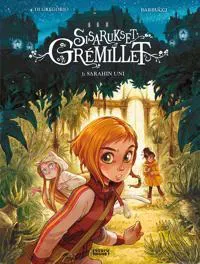 Sisarukset Grémillet 1: Sarahin uni