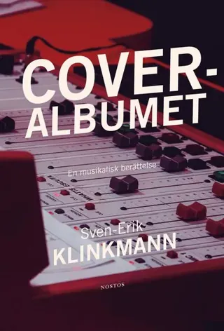 Coveralbumet : en musikalisk berättelse