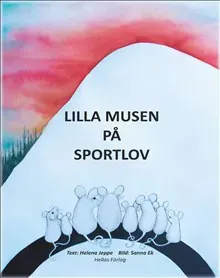 Lilla Musen på sportlov
