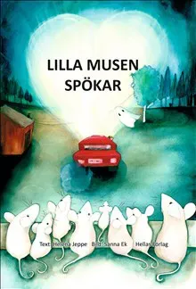 Lilla Musen spökar