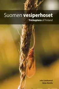 Suomen vesiperhoset - Trichoptera of Finland