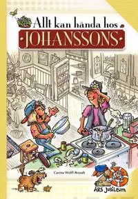 Allt kan hända hos Johanssons