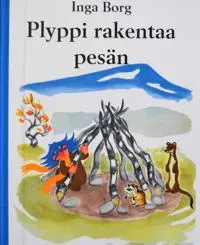 Plyppi rakentaa pesän (meänkielinen)