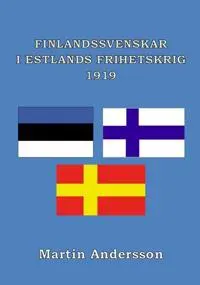Finlandssvenskar i Estlands frihetskrig 1919