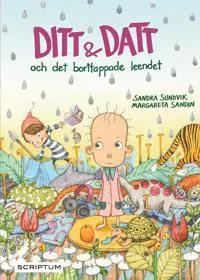 Ditt & Datt och det borttappade leendet