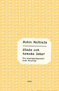 Glada och hemska lekar