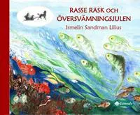 Rasse Rask Översvämningsjulen