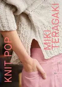 Knit Pop: Designs for the Modern Maker