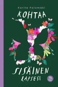 Kohtaa sisäinen lapsesi