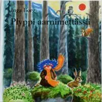 Plyppi aarnimettässä