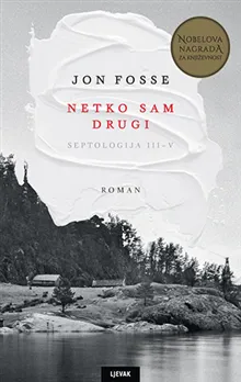 Septologija III-V: Netko sam drugi