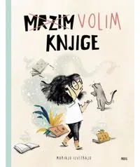Mrzim / Volim knjige