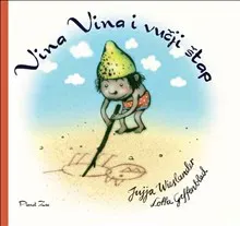 Vina Vina i vucji štap