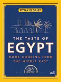 The Taste of Egypt