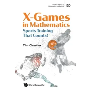 X Games In Mathematics: Sports Training That Counts!