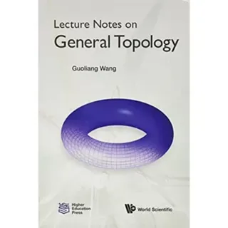 Lecture Notes On General Topology