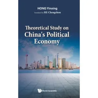 Theoretical Study On China's Political Economy