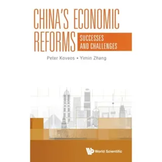 China's Economic Reforms: Successes And Challenges