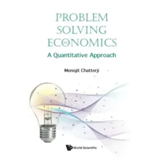 Problem Solving in Economics
