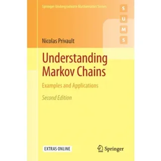 Understanding Markov Chains