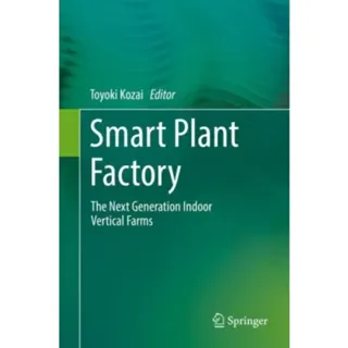 Smart Plant Factory