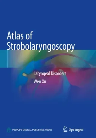 Atlas of Strobolaryngoscopy