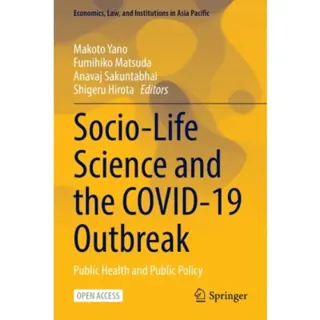 Socio-Life Science and the COVID-19 Outbreak