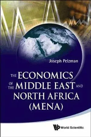 Economics Of The Middle East And North Africa (Mena), The