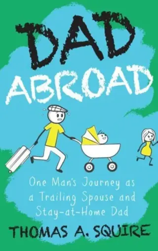 Dad Abroad
