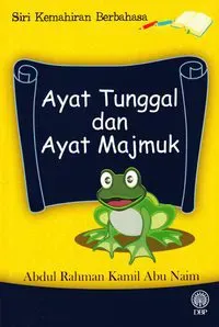 Språkfärdighetsserie: Enkla stycken och sammansatta meningar (Malaysiska)