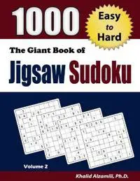 The Giant Book of Jigsaw Sudoku