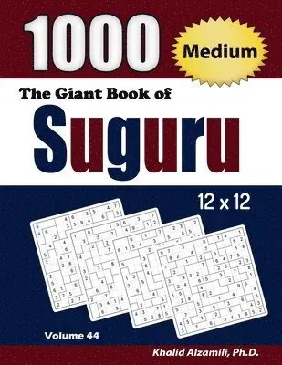 The Giant Book of Suguru