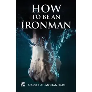 How to Be an Ironman