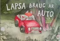 Lapsa brauc ar auto