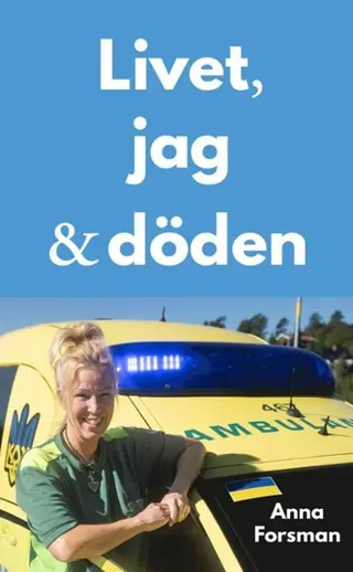 Livet, jag och döden