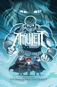 Amulett 6: põgenemine lucienist