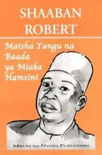 Maisha Yangu Na Baada Ya Miaka Hamsini